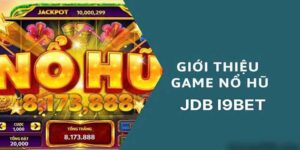 Hình thức game nổ hũ tại I9bet